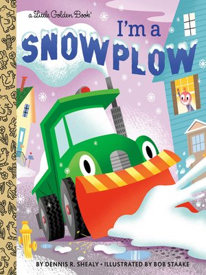cover image of I'm a Snowplow